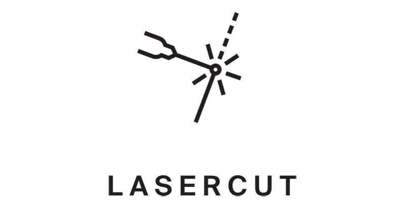 Laser cut